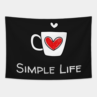 Simple Life - Heart Mug Tapestry