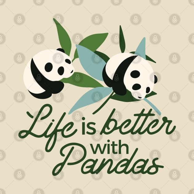 Life is Better with the Panda by FlinArt