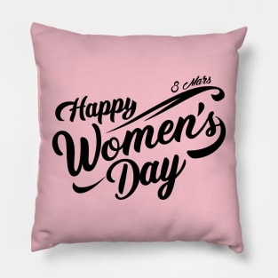 happy women's day, cute design for International Women's Day 8 march Pillow