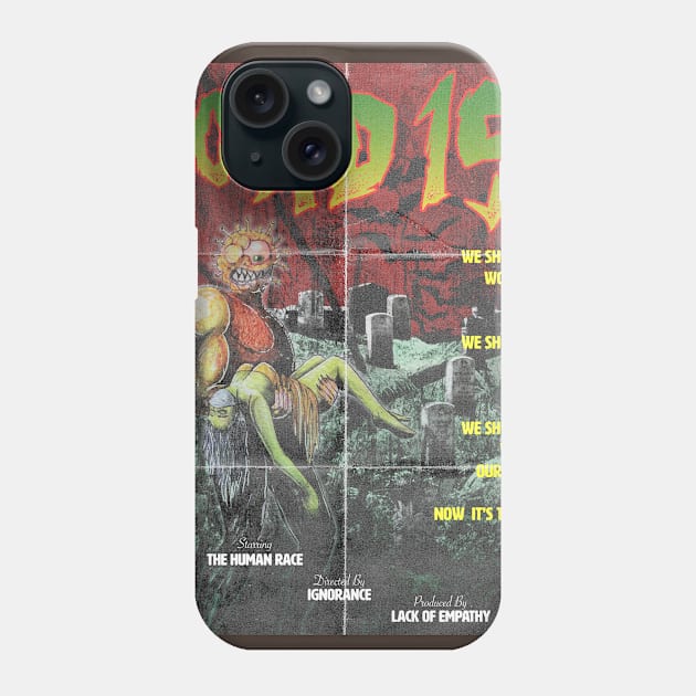 Covid19 The Movie Phone Case by ZacharySweet