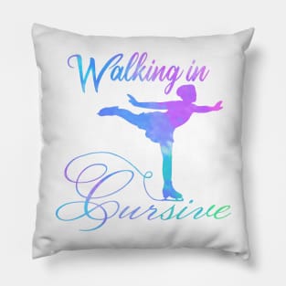 Walking in Cursive (figure skating) Pillow