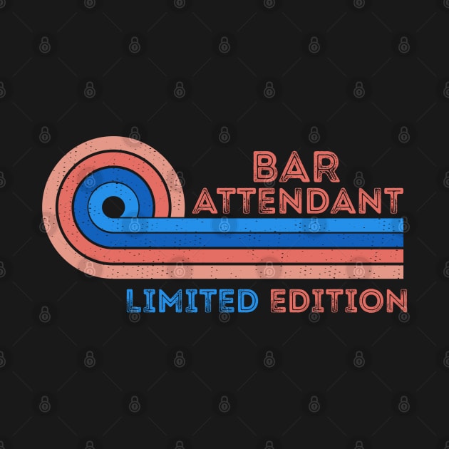 Bar Attendant Limited Edition Retro Vintage Sunset Present Idea by Pezzolano