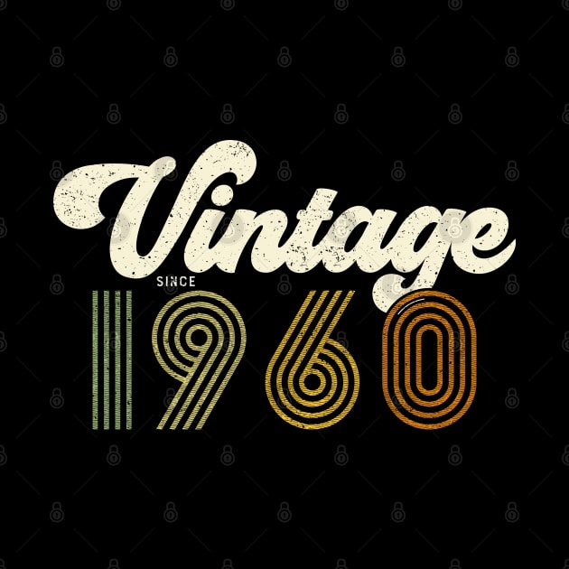 60th Birthday Gift 2020 - Retro - Vintage since 1960 by Shirtbubble