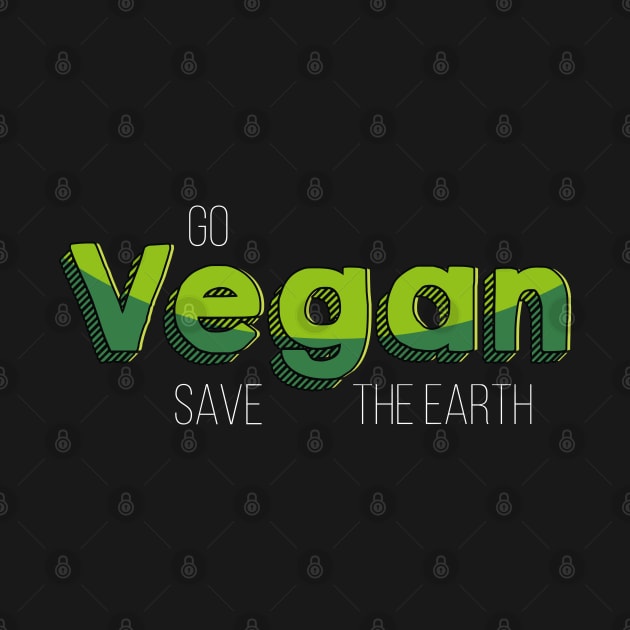 Go Vegan Save The Earth Beautiful Minimalist Illustration by StreetDesigns