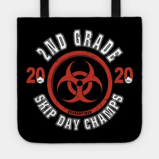 2nd Grade 2020 Skip Day Champs Quarantined Tote