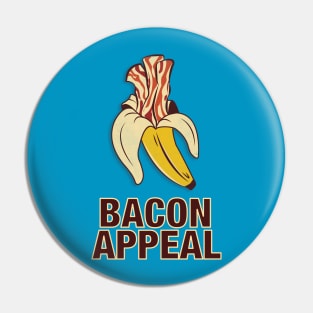 Bacon Appeal Pin