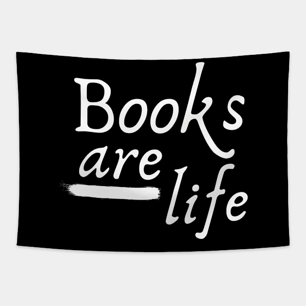 Books are Life Tapestry by Lomalo Design