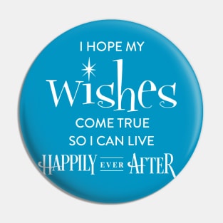 Wishes Ever After Pin