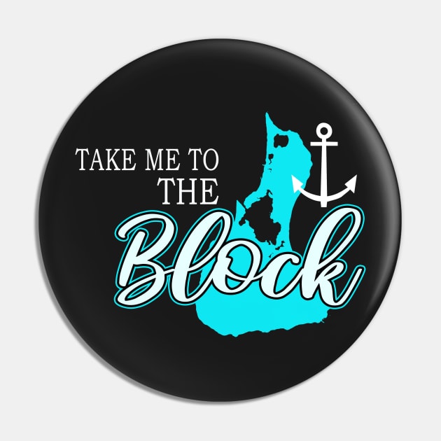 Block Island Gifts - Take me to the Block Pin by 3QuartersToday