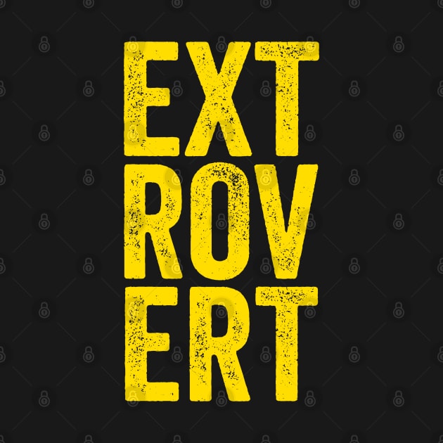 Extrovert - Yellow Distressed Typographic Gift by Elsie Bee Designs