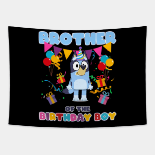 Bluey and Bingo happy birthday bro Tapestry