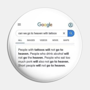 Can We Go to Heaven with Tattoos? - Google Search Meme Tee Pin