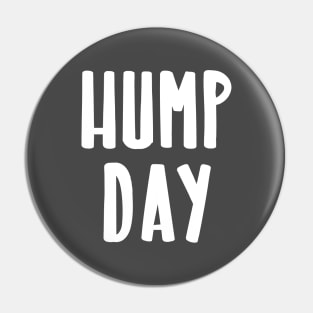 Hump Day Pin