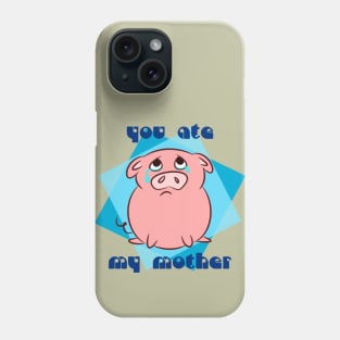 Sad piggy Phone Case