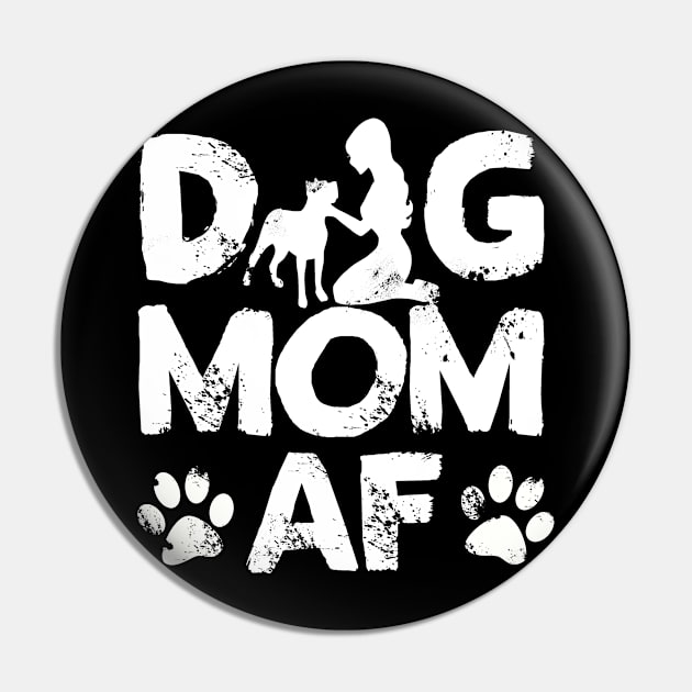 Best Gift Idea for Dog Mom Lover Pin by MadArting1557