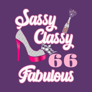 Sassy Classy 66 Fabulous-66th Birthday Gifts T-Shirt