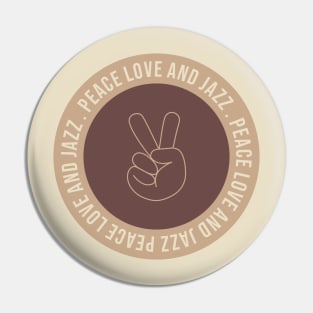 Peace // love // and jazz Pin