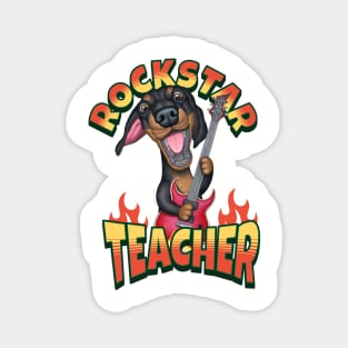 Cute Doxie Dog on a Rockstar Teacher Dachshund tee Magnet