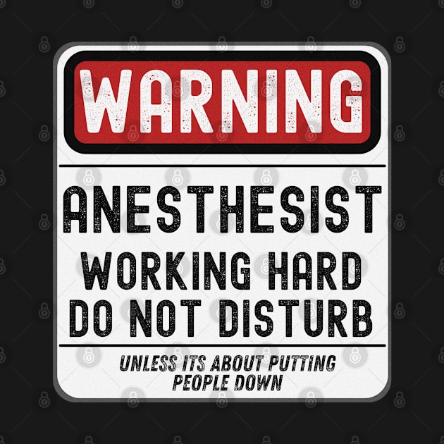 Anesthesist Working Hard Do Not Disturb by JokenLove