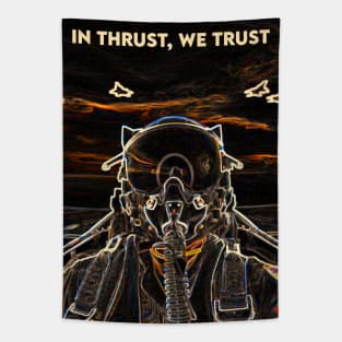 Fighter Jet In Thrust, We Trust P31 Tapestry