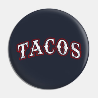 Tacos Mexico Mexican Food Cinco de Mayo Gift Pin