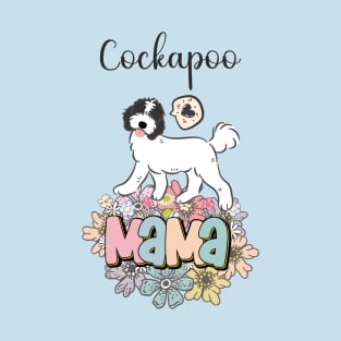 White and Black Cockapoo Mama 5 T-Shirt