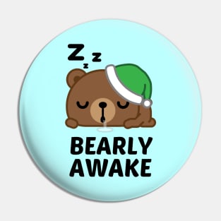 Bearly Awake - Cute Bear Pun Pin