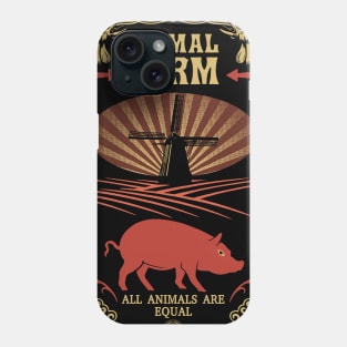 All Animals Are Equal Phone Case