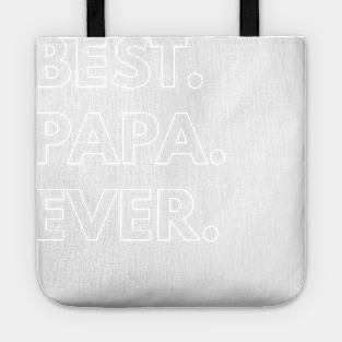 Best Papa Ever Tote