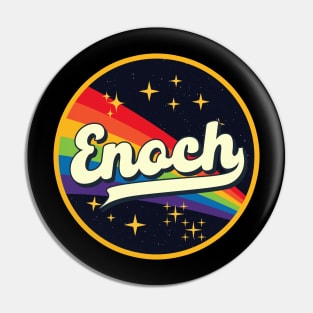 Enoch // Rainbow In Space Vintage Style Pin