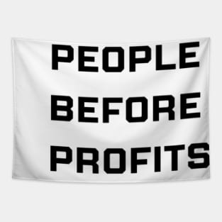 PEOPLE BEFORE PROFITS Tapestry