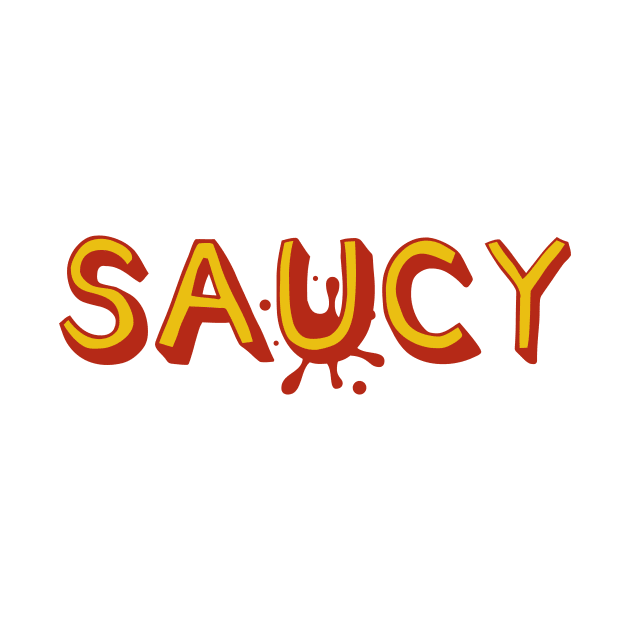 Saucy by TTLOVE