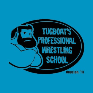 Tugboat's Pro Wrestling School T-Shirt