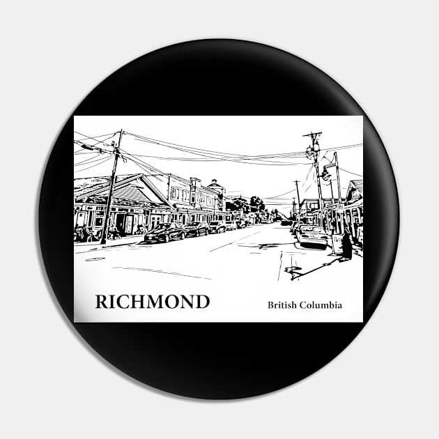 Richmond British Columbia Pin by Lakeric