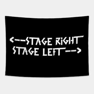 stage right  stage left White Tapestry