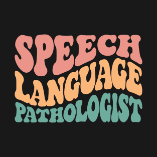 Speech Language Pathologist Retro SLP Therapy T-Shirt