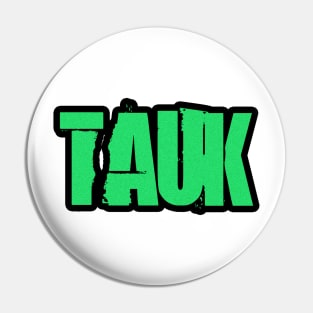 Tauk Pin