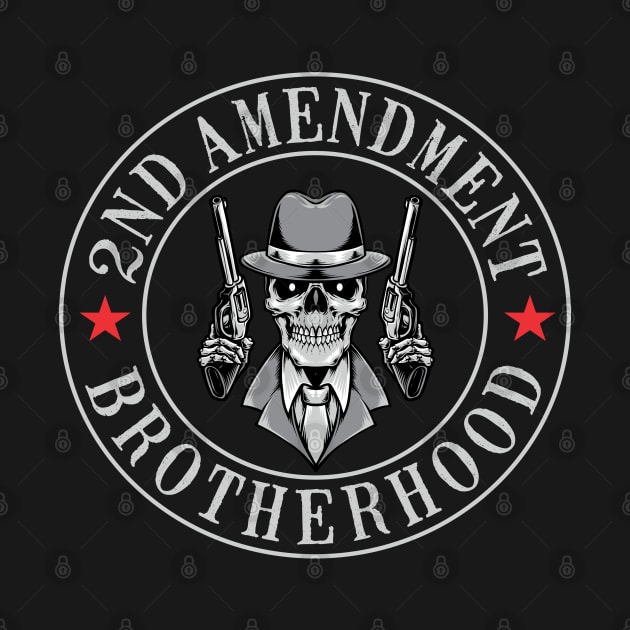 2nd amendment brotherhood by WiZ Collections