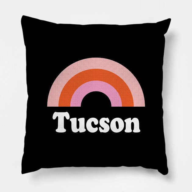 Tucson, Arizona - AZ Retro Rainbow and Text Pillow by thepatriotshop