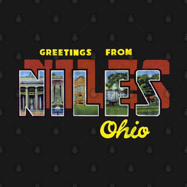 Greetings from Niles Ohio by reapolo