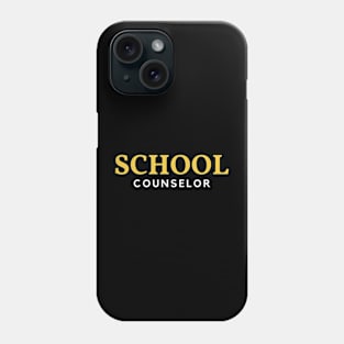 SCHOOL COUNSELOR Phone Case