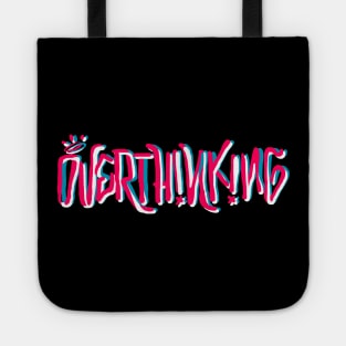 Overthinking Tote