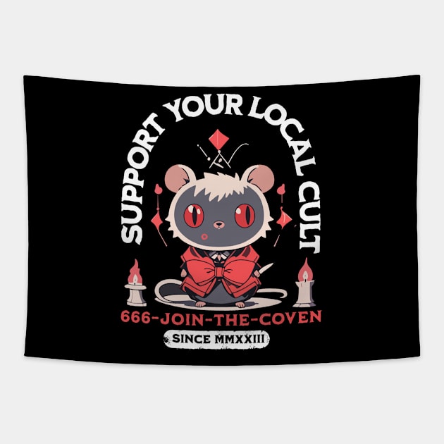 Support your local cult Tapestry by EnchantedApparel