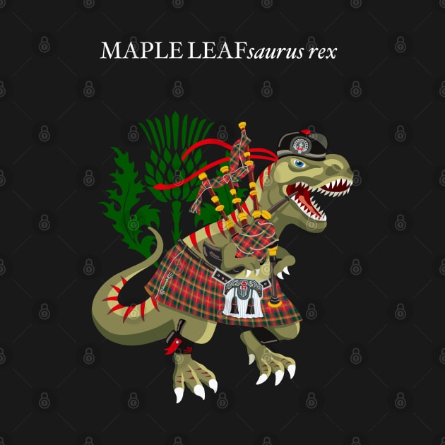 Clanosaurus Rex MAPLELEAFsaurus rex Plaid Maple Leaf Scotland Ireland Family Tartan by BullShirtCo