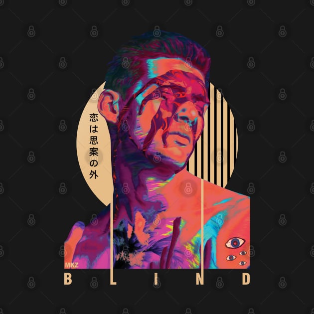 Blind - MKZ by MIKEZ