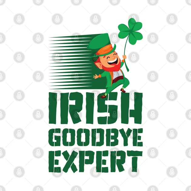 Funny Irish Goodbye Expert by Emma