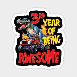 3rd Year of Being Awesome 3yr Birthday Truck Dinosaur Boy Girl 3 Years Old Magnet