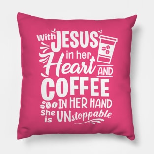 Unstoppable Woman of God! Pillow