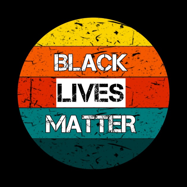 Black Lives Matter | BLM | Vintage/Retro style by PraiseArts 