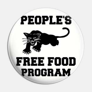 Black Panther Party, People's Free Food Program, Black History, Black Lives Matter Pin